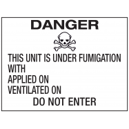 PIKT-O-NORM - DANGER. THIS UNIT IS UNDER FUMIGATION WITH..., VINYL 400x300 MM