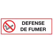 DEFENSE DE FUMER - P32XXX6