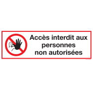 ACCÈS INTERDIT AUX PERSONNES NON-AUTORISÉES - P32XXD9