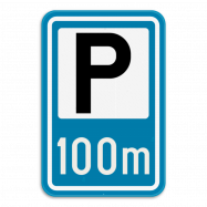 F59a aanwijzingsborden:  aankondiging van parking. De afstand tot de parking wordt ook aangegeven - PKF59aREEK