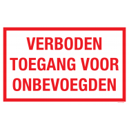 PIKT-O-NORM - VERBODEN TOEGANG VOOR ONBEVOEGDEN, POLYPROP 400x250x1.5 MM