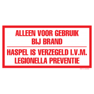 PIKT-O-NORM - ALLEEN VOOR GEBRUIK BIJ BRAND. HASPEL IS VERZEGELD I.V.M. LEGIONELLA PREVENTIE, VINYL 200x100 MM