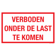 PIKT-O-NORM - VERBODEN ONDER DE LAST TE KOMEN, VINYL 250x150 MM