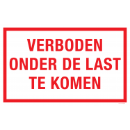 PIKT-O-NORM - VERBODEN ONDER DE LAST TE KOMEN, POLYPROP 400x250x1.5 MM