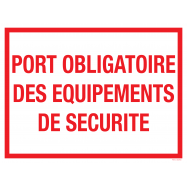 PORT OBLIGATOIRE DES EQUIPEMENTS DE SECURITE, VINYL 400x300 MM - 0