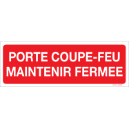 PORTE COUPE-FEU. MAINTENIR FERMEE - P18XX05