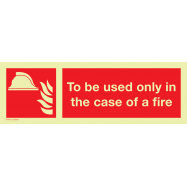 TE BE USED ONLY IN THE CASE OF FIRE - P72XX22