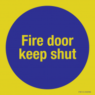 FIRE DOOR KEEP SHUT - P73XX15