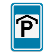 F60 aanwijzingsborden:  aankondiging overdekte parking - PKF60REEKS