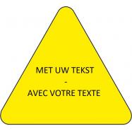 Driehoeksborden geel:  met uw tekst - PKDRHGELMT